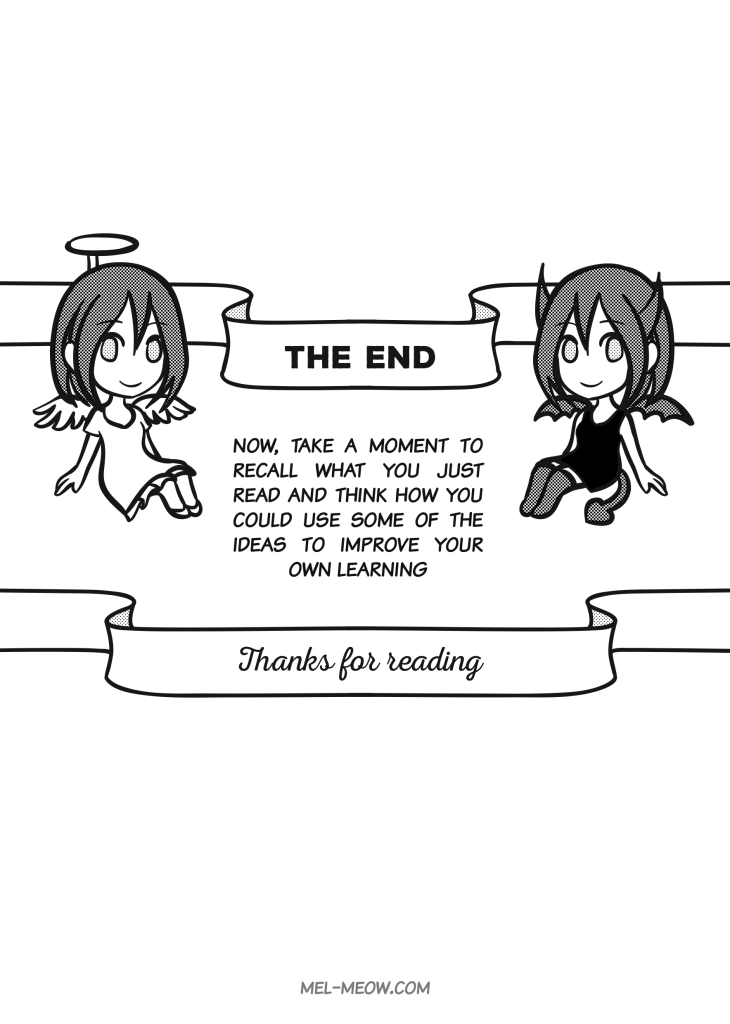 Page 25: The end. Now, take a moment to recall what you just read and think how you could use some of the ideas to improve your own learning. Thanks for reading.